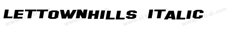 LettownHills Italic字体转换